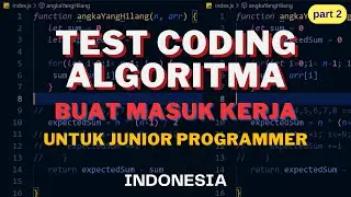 Soal Jawab Test Coding Algoritma Masuk Kerja dengan Javascript | part 2