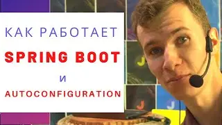 How Spring Boot works and what is auto-configuration. Magic?