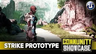 Strike Prototype - Unreal Engine 4 - Community Spotlight