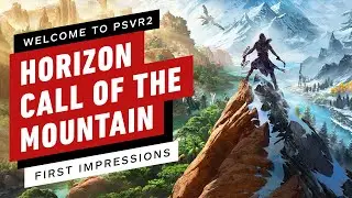 Horizon Call of the Mountain – Hands-On Impressions