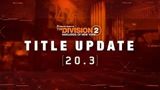 The DIVISION 2 - 5 Гб обновления игры - Что нового?