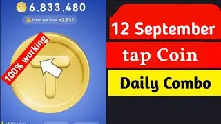 Tap Coin Daily Bounty 12 September | Tap Coin Daily Combo Today 12 September 2024