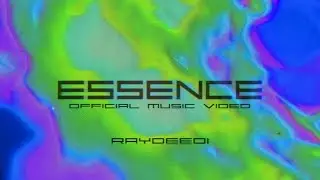 RAYDEEO1 - ESSENCE (official music video)