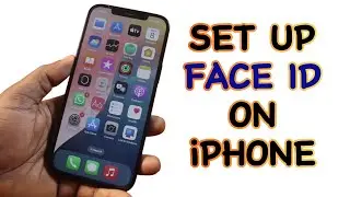 How to Set up Face ID on iPhone