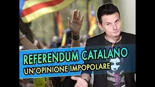 Un’opinione impopolare sull’indipendenza della Catalogna