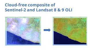 Creating Cloud-free Composite of Sentinel-2 and Landsat 8 & 9 using Google Earth Engine