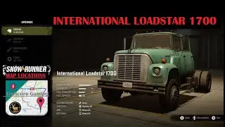 International Loadstar 1700 SNOWRUNNER ALL Upgrade Locations