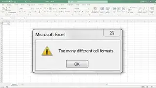 How To Too Many Different Cell Formats Error In Excel