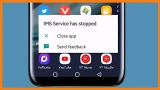 How to Fix Samsung IMS Service has Stopped | IMS Service Keeps Stopping Problem