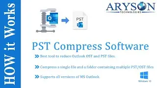 Compress/Compact PST/OST Files without MS Outlook | Compress PST Tool