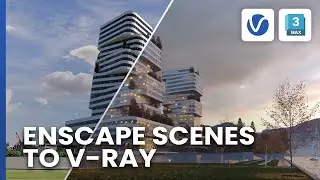 Master the Enscape to V-Ray for 3ds Max workflow with this step-by-step tutorial