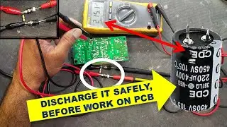 [435] How to Discharge a Capacitor - Capacitor Safety