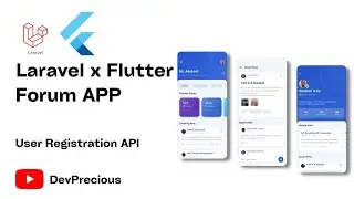 How To Build A Forum App With Laravel and Flutter - User Registration