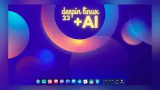 Most Beautiful Linux Distro Ever! • Deepin Linux 23 • Where AI Meets Beauty • Best Linux Distro Ever