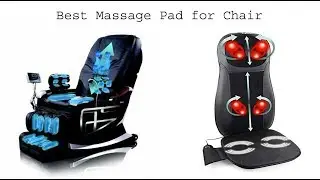 Top 5 Best Massage Pad for Chair 2019 and 2020