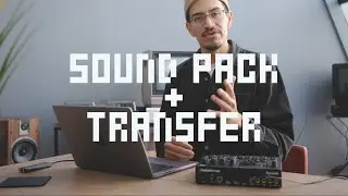 How to use Elektron Transfer to load sounds into your Syntakt