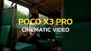 POCO X3 PRO | Cinematic Video 4K | Camera Test