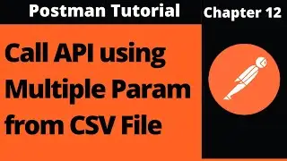 How to Call API using Multiple Param from CSV File | Postman Tutorial | The TechFlow