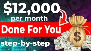 "DONE FOR YOU" Affiliate Marketing Strategy That Makes $800+/Day