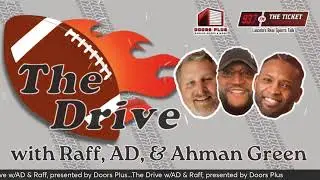 The Drive w/ Raff, AD & Ahman Green: August 29th, 2024