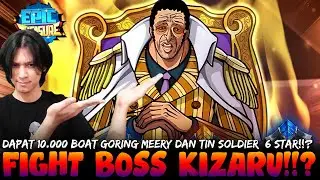 Event Dapat 10.000 Boat Goring Meery!!? Hajar Boss Kizaru!!? - Epic Treasure