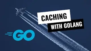 #11 Golang - Implementing Caching with Sync Map in Golang