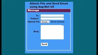 How to send email with attachment in Asp.Net C# step by step