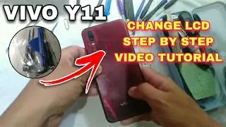 PAANO MAGPALIT NG LCD? | VIVO Y11 LCD REPLACEMENT PROCESS