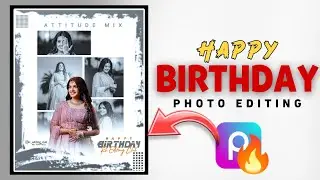 New Happy Birthday🎂photo Editing || Birthday CDP Design In Picsart😱 || Rc editing club