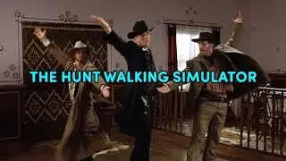 The Hunt Walking Simulator | Karaoke