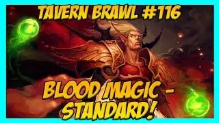 Hearthstone Tavern Brawl #116: Blood Magic - Standard