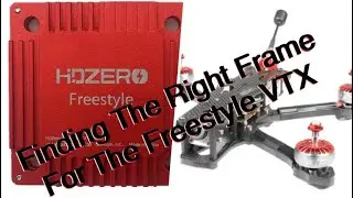 Frame Selection For HDZERO 1 Watt VTX, Apex, iFlight, TBS, Foxeer, Axis, and more!