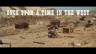 Once Upon a Time in the West - Original Ending and Exit Music