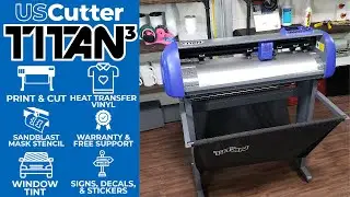 The Titan 3 From USCutter -  The Affordable Heavy Duty Servo Motor Vinyl Cutter