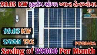 Installing 99.05 KW Rooftop Solar Plant to Save ₹99,000 Monthly on Electricity Bill #FOURCELL #solar