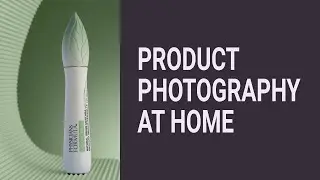 Product Photography Tutorial. HOW TO TAKE AMAZING PRODUCT PHOTOGRAPHY AT HOME (TUTORIAL)