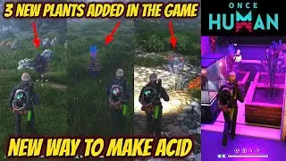 Once Human New Way To Make ACID With Latest Update