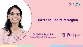 Dos and Donts of Vaginal Care: Essential Tips for Womens Health | Gynecologist - KIMS Cuddles