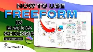 How To Use Freeform In macOS Sonoma