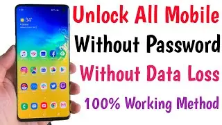 Unlock All Mobile Without Password & Data Loss | How To Unlock Android Phone Password Lock