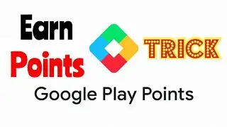 How To Earn Play Points | The Trick | Google Play Points