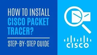 Install Cisco Packet Tracer in windows 11 - how to download and install cisco packet tracer