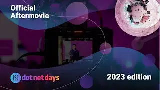 dotnetdays 2023 | Relieve the Magic | Official Aftermovie