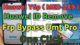 Huawei Y6p ID Remove & Frp Bypass Umt Pro Dongle By Ad Mobile Gsm Solution