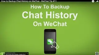 How to Backup Chat History on WeChat (Feature Removed in 2015) - WeChat Tip #11