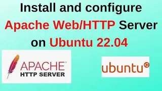 How to install and configure Apache Web Server on Ubuntu 22.04 | Apache HTTP Server 2024 update