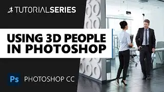 Renderpeople Tutorial - Using 3D People in Photoshop CC