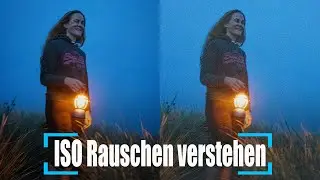 ISO Rauschen verstehen in der Fotografie