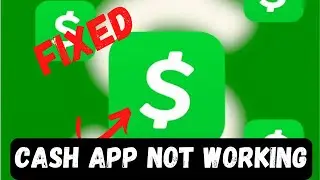 Cash App Not Working |2023| | How Ro Fix Cash App Not Working Problem (2023) | Cash App Problem 2023