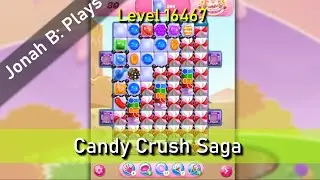 Candy Crush Saga Level 16467